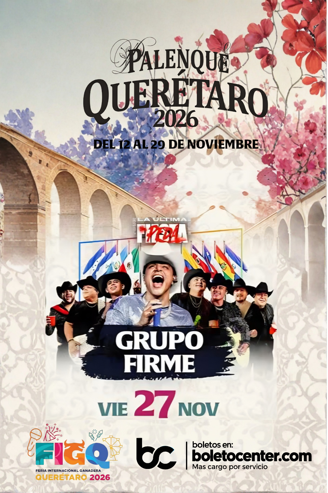 Grupo Firme — 27 Noviembre 2026 — Palenque Querétaro 2026