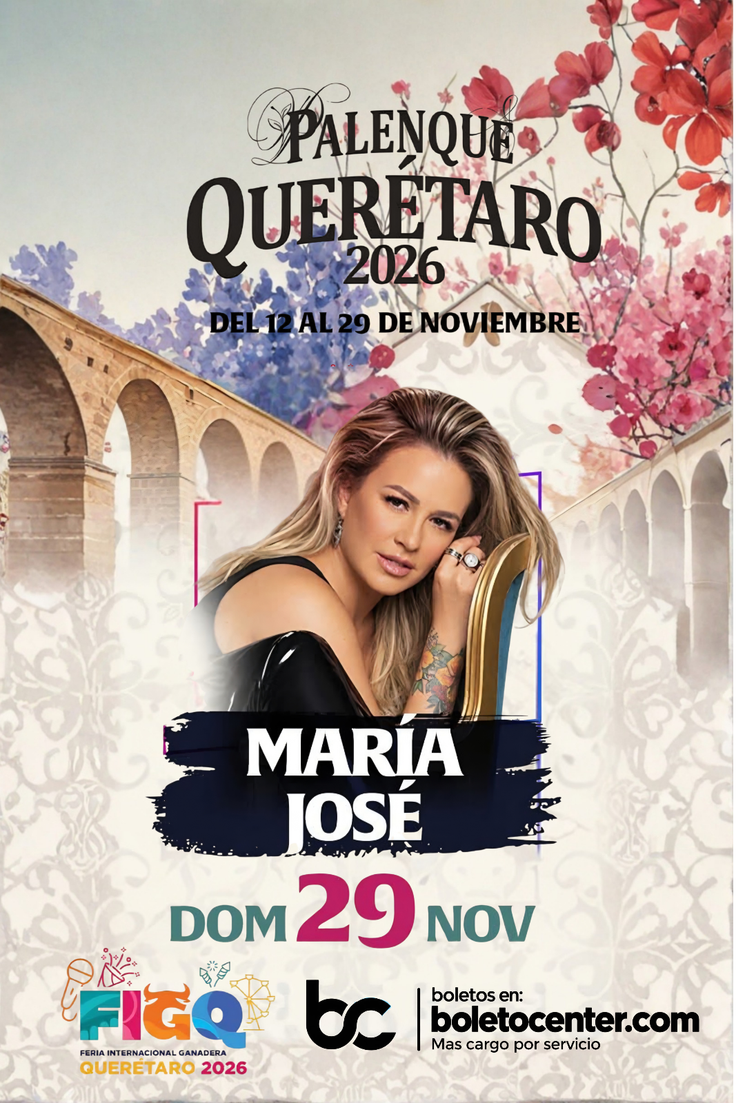 María José — 29 Noviembre 2026 — Palenque Querétaro 2026